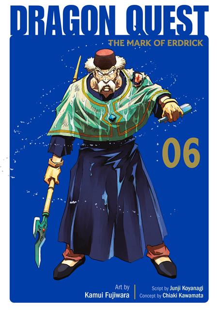 DRAGON QUEST THE MARK OF ERDRICK GN VOL 06