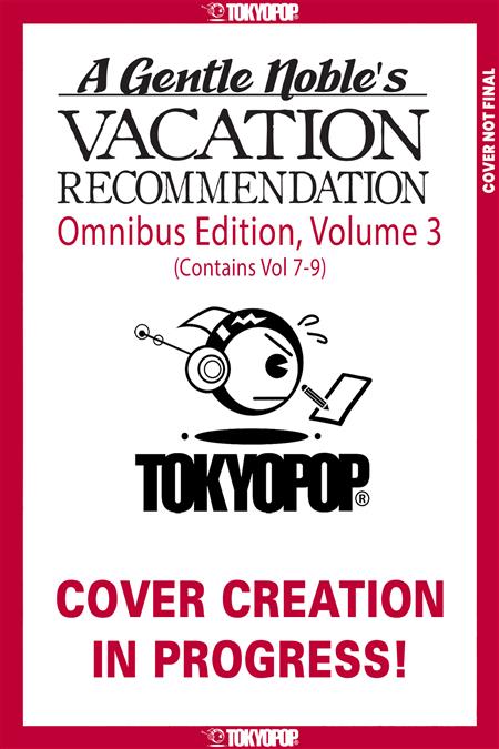 A GENTLE NOBLE'S VACATION RECOMMENDATION OMNIBUS GN VOLUME 3 (VOLUMES 7-9)