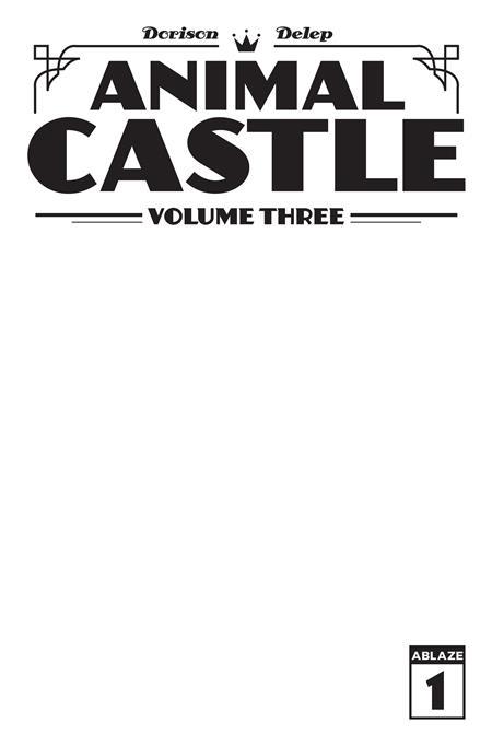 ANIMAL CASTLE VOL 3 #1 (OF 3) CVR B BLANK SKETCH VAR
