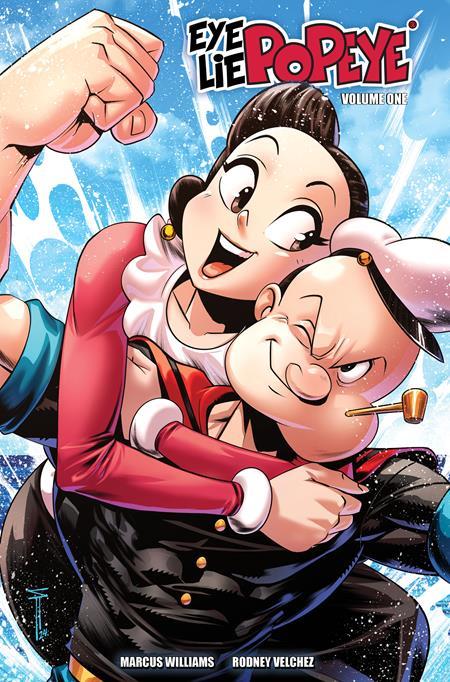 "EYE LIE POPEYE TP VOL 01 SERG ACUNA LIMITED EDITION Limited to 1000, Allocations May Occur"