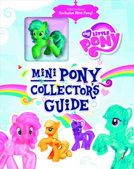 MY LITTLE PONY MINI PONY COLLECTORS GUIDE (AUG131583)