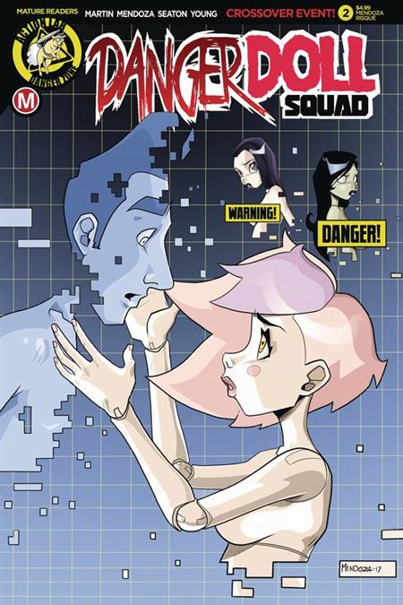 DANGER DOLL SQUAD #2 CVR D MENDOZA RISQUE (MR)