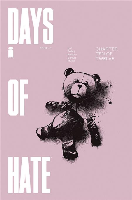 DAYS OF HATE #10 (OF 12) (MR)
