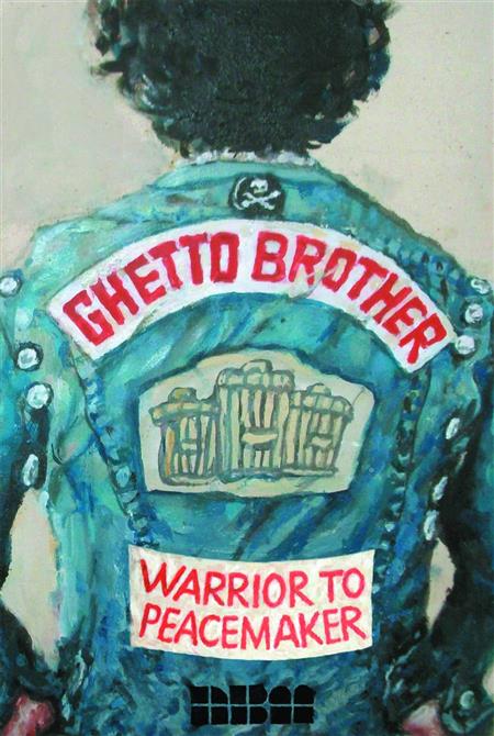 GHETTO BROTHER WARRIOR TO PEACEMAKER GN (MR)