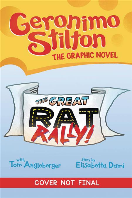 GERONIMO STILTON GRAPHIX GN VOL 03 GREAT RAT RALLY (C: 1-1-0