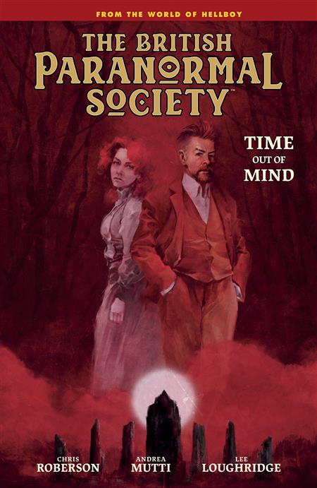 BRITISH PARANORMAL SOCIETY HC TIME OUT OF MIND (C: 0-1-2)