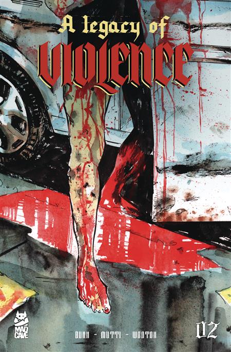 LEGACY OF VIOLENCE #2 (OF 12) (MR)