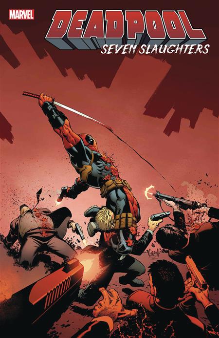 DEADPOOL SEVEN SLAUGHTERS #1