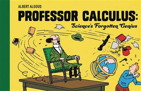 PROFESSOR CALCULUS SCIENCE`S FORGOTTEN GENIUS (C: 0-1-0)