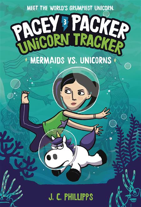 PACEY PACKER GN VOL 03 MERMAIDS VS UNICORNS (C: 0-1-1)