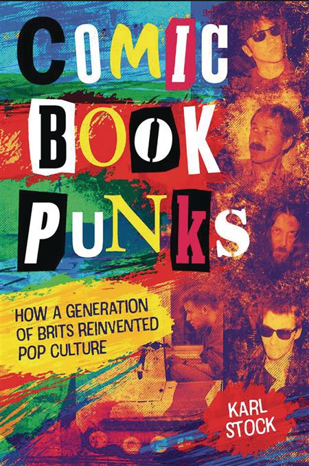 COMIC BOOK PUNKS HOW BRITS REINVENTED POP CULTURE HC (C: 0-1