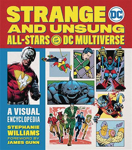 STRANGE & UNSUNG ALL STARS OF DC MULTIVERSE VISUAL ENCYC (C: