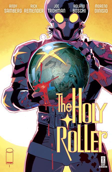 HOLY ROLLER #1 CVR A ROLAND BOSCHI