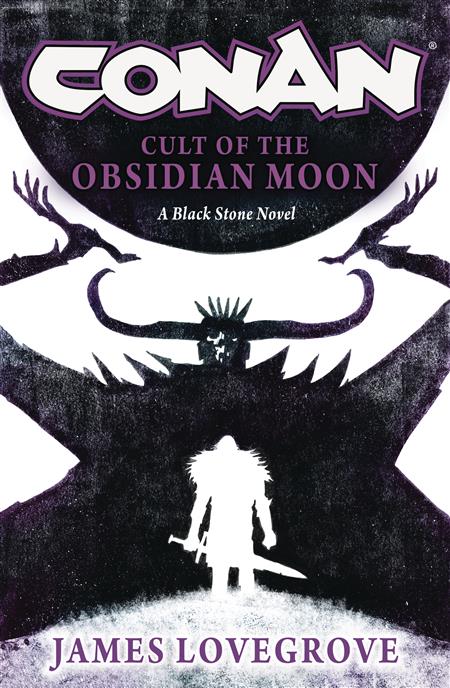 CONAN CULT OF THE OBSIDIAN MOON PROSE NOVEL HC 