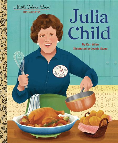 JULIA CHILD LITTLE GOLDEN BOOK HC 