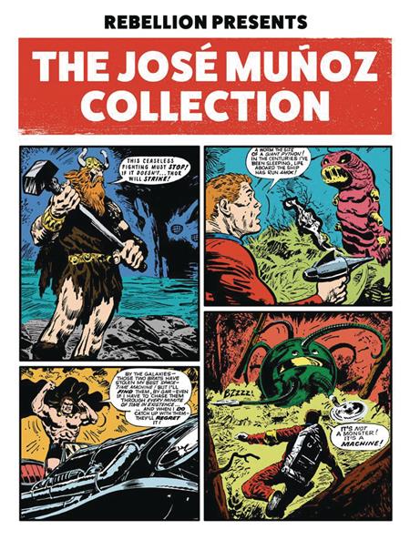 REBELLION PRESENTS THE JOSE MUNOZ COLLECTION TP 