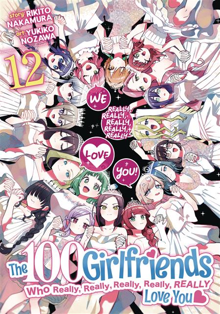 100 GIRLFRIENDS WHO REALLY LOVE YOU GN VOL 12 (MR) 