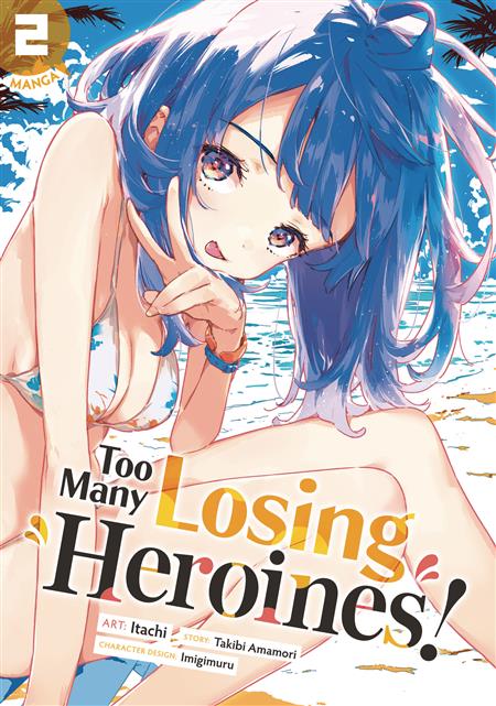 TOO MANY LOSING HEROINES GN VOL 02 