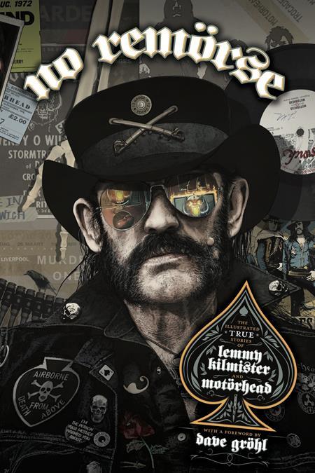 NO REMORSE HC THE ILLUSTRATED TRUE STORIES OF LEMMY KILMISTER AND MOTORHEAD 