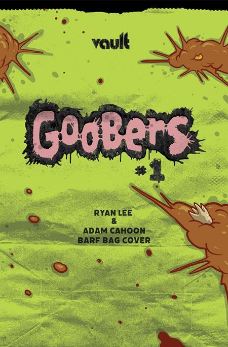 GOOBERS #1 (OF 3) Second Printing Cvr B Adam Cahoon & Ryan Lee Barf Bag Var