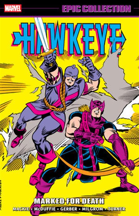 HAWKEYE EPIC COLLECTION MARKED FOR DEATH TP