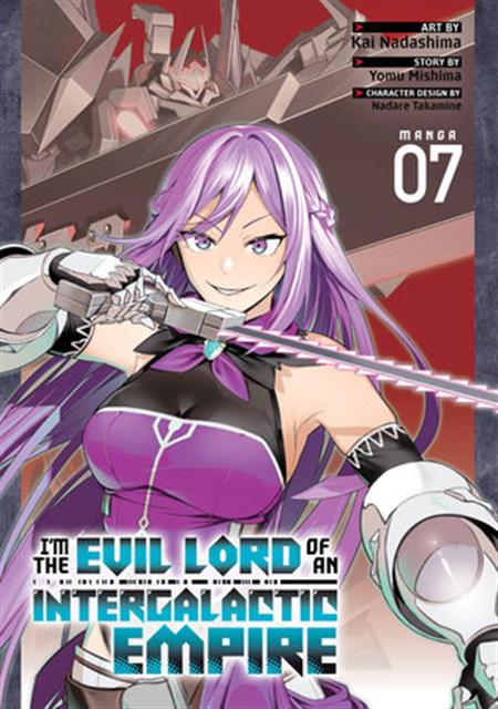 IM THE EVIL LORD OF AN INTERGALACTIC EMPIRE! GN VOL 07