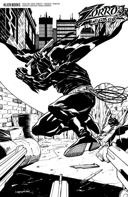 ZORRO'S LEGACY #4 VARIANT D (LOPRESTI B&W)