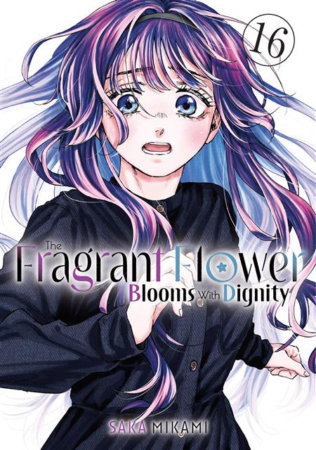 THE FRAGRANT FLOWER BLOOMS WITH DIGNITY GN VOL 16