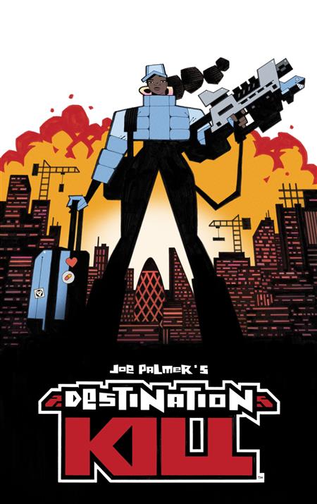 DESTINATION KILL DELUXE EDITION HC