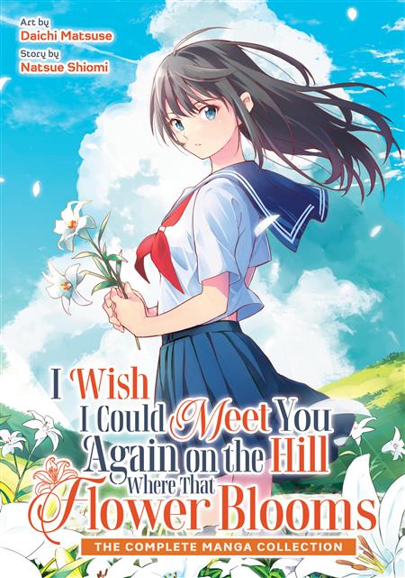 I WISH I COULD MEET YOU AGAIN ON THE HILL WHERE THAT FLOWER BLOOMS GN (OMNIBUS)