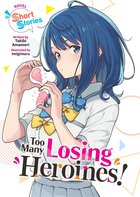 TOO MANY LOSING HEROINES! (LIGHT NOVEL) SHORT STORIES GN